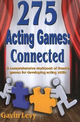 Book cover for 275 Acting Games -- Connected