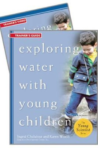 Cover of Exploring Water with Young Children Trainer's Set with DVD