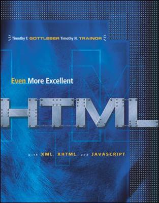 Book cover for Even More Excellent HTML with Reference Guide