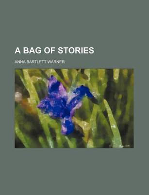 Book cover for A Bag of Stories