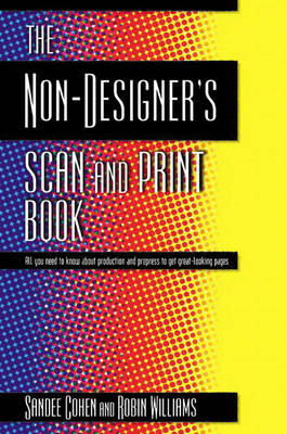 Book cover for The Non-Designer's Scan and Print Book