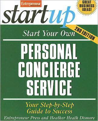 Book cover for Start Your Own Personal Concierge Service