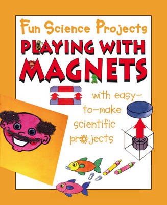 Book cover for Playing with Magnets