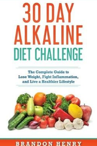 Cover of 30 Day Alkaline Diet Challenge