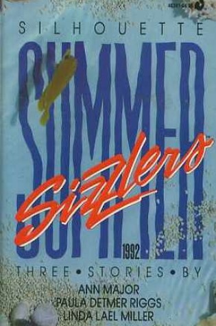 Cover of Silhouette Summer Sizzlers/Night Of The Dark Moon/The Barefooted Enchantress/The Leopard's Woman