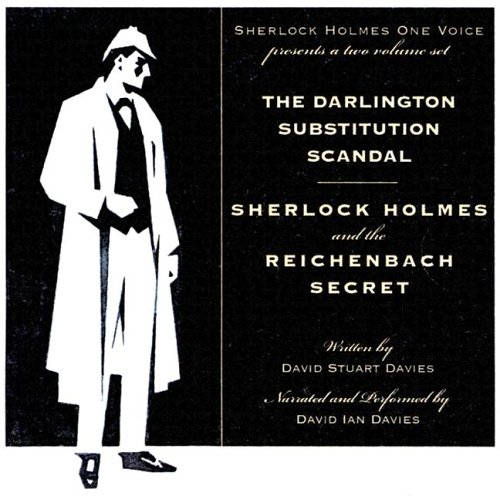 Book cover for The Darlington Substitution Scandal/Sherlock Holmes and the Reichenbach Secret