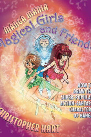 Cover of Manga Mania Magical Girls And Friends