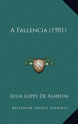 Book cover for A Fallencia (1901)