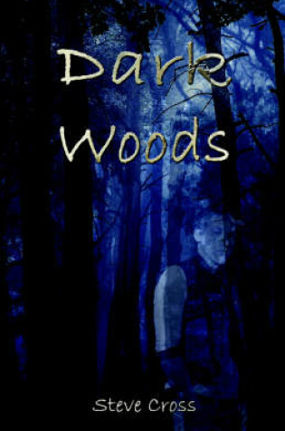 Cover of Dark Woods