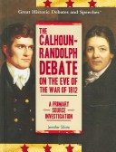 Book cover for The Calhoun-Randolph Debate on the Eve of the War of 1812