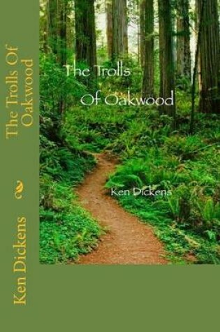 Cover of The Trolls Of Oakwood