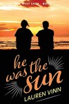 Book cover for he was the sun