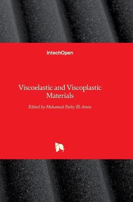 Book cover for Viscoelastic and Viscoplastic Materials