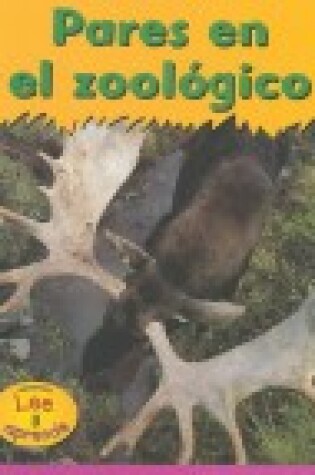 Cover of Pares En El Zoológico