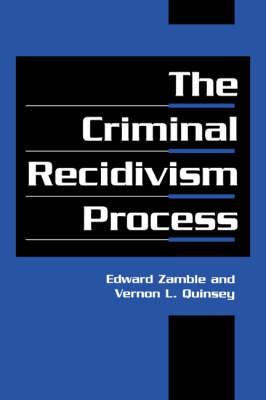 Book cover for The Criminal Recidivism Process