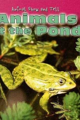 Cover of Animals at the Pond