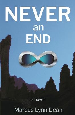 Book cover for Never An End