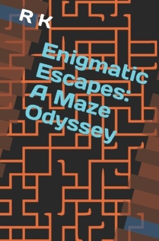 Cover of Enigmatic Escapes