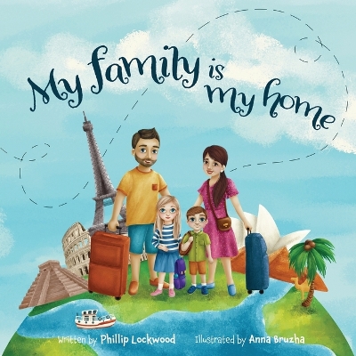 Cover of My Family Is My Home