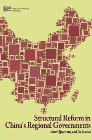 Cover of Structural Reform in China's Regional Governments