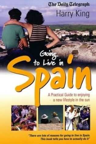 Cover of Going To Live In Spain