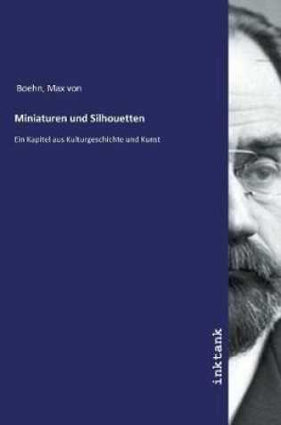 Cover of Miniaturen und Silhouetten