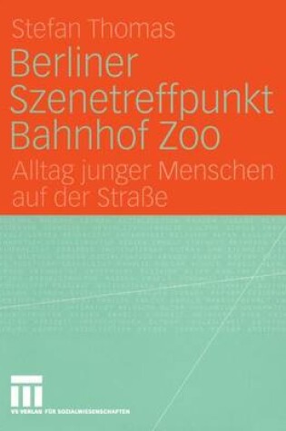 Cover of Berliner Szenetreffpunkt Bahnhof Zoo