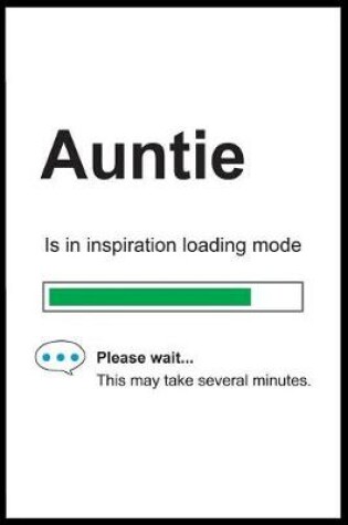 Cover of Auntie is in Inspiration Loading Mode