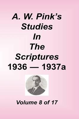Book cover for A. W. Pink's Studies in the Scriptures, Volume 08