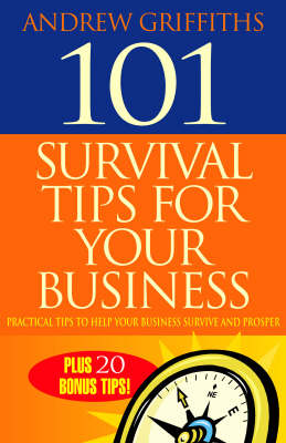 Book cover for 101 Survival Tips for Your Business