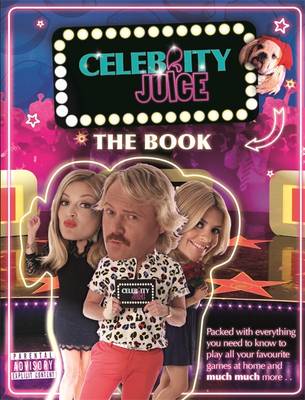 Book cover for Celebrity Juice: The Book