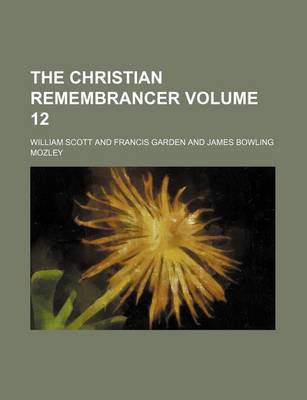 Book cover for The Christian Remembrancer Volume 12