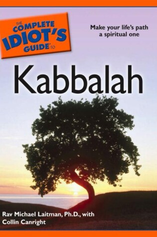 Cover of The Complete Idiot's Guide to Kabbalah
