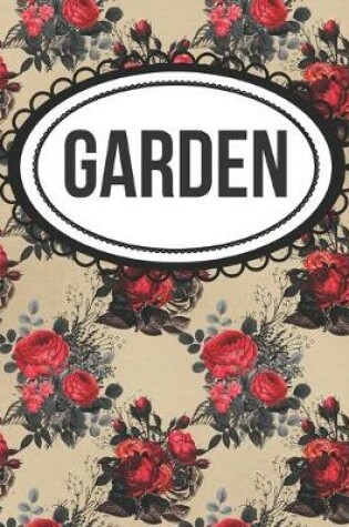 Cover of Red Roses Floral Gardening Journal