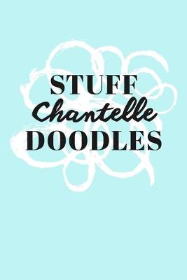 Book cover for Stuff Chantelle Doodles