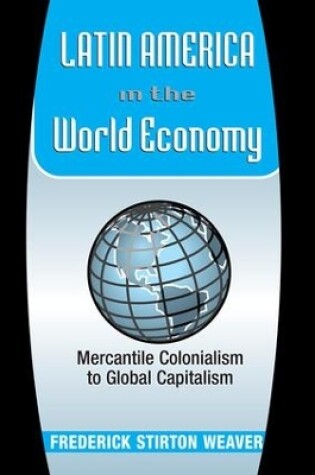 Cover of Latin America In The World Economy