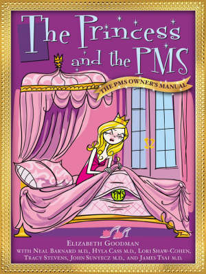 Book cover for THE Princess and the PMS/the Prince and the PMS/PMS Owners Manual