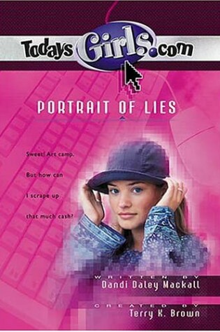 Cover of Todaysgirls.Com 2: Portrait of Lies