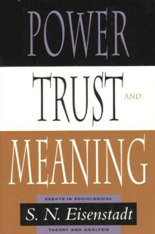 Cover of Power, Trust, and Meaning