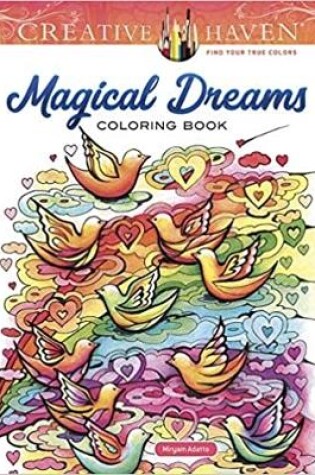 Cover of Creative Haven Magical Dreams Coloring Book