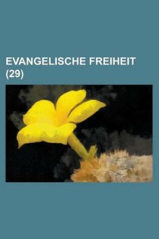Cover of Evangelische Freiheit (29 )