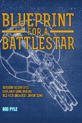 Cover of Blueprint for a Battlestar