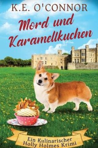 Cover of Mord und Karamellkuchen
