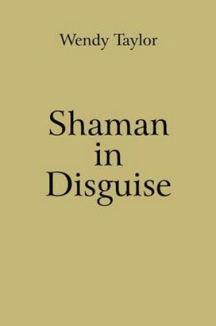 Cover of Shaman in Disguise