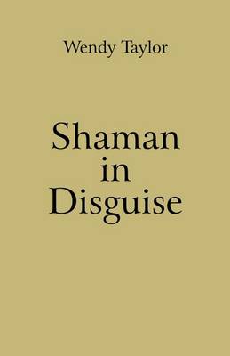 Cover of Shaman in Disguise