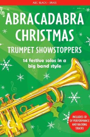 Cover of Abracadabra Christmas: Trumpet Showstoppers