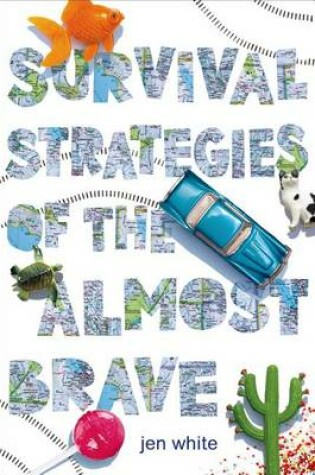 Cover of Survival Strategies of the Almost Brave