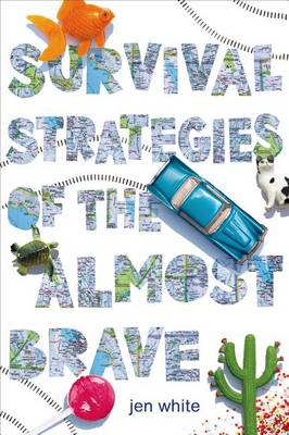 Book cover for Survival Strategies of the Almost Brave