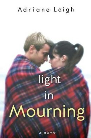 Cover of Light in Mourning