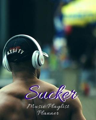 Book cover for Sucker Music Playlist Planner